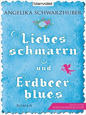 cover image of Liebesschmarrn und Erdbeerblues